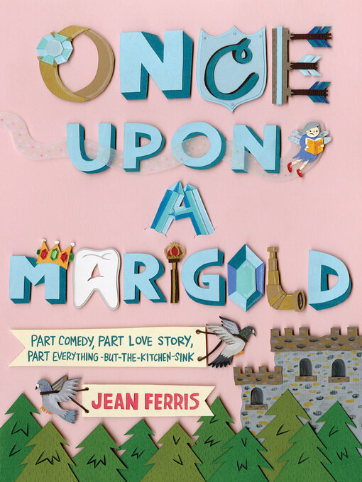 Title details for Once Upon a Marigold by Jean Ferris - Available